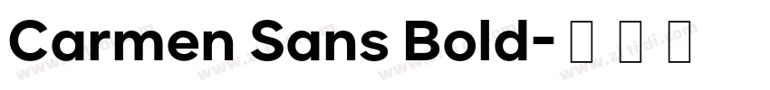 Carmen Sans Bold字体转换